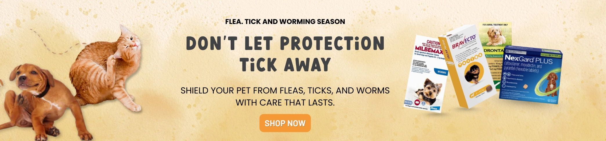 Advertisement for pet flea, tick, and worming products with text 'Don't let protection tick away' on a beige background at Pet Servo
