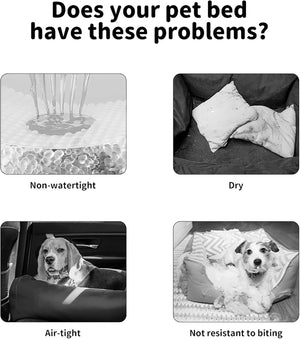 Collage of issues with a pet bed including non-watertight, dry, air-tight, and not resistant to biting at Pet Servo