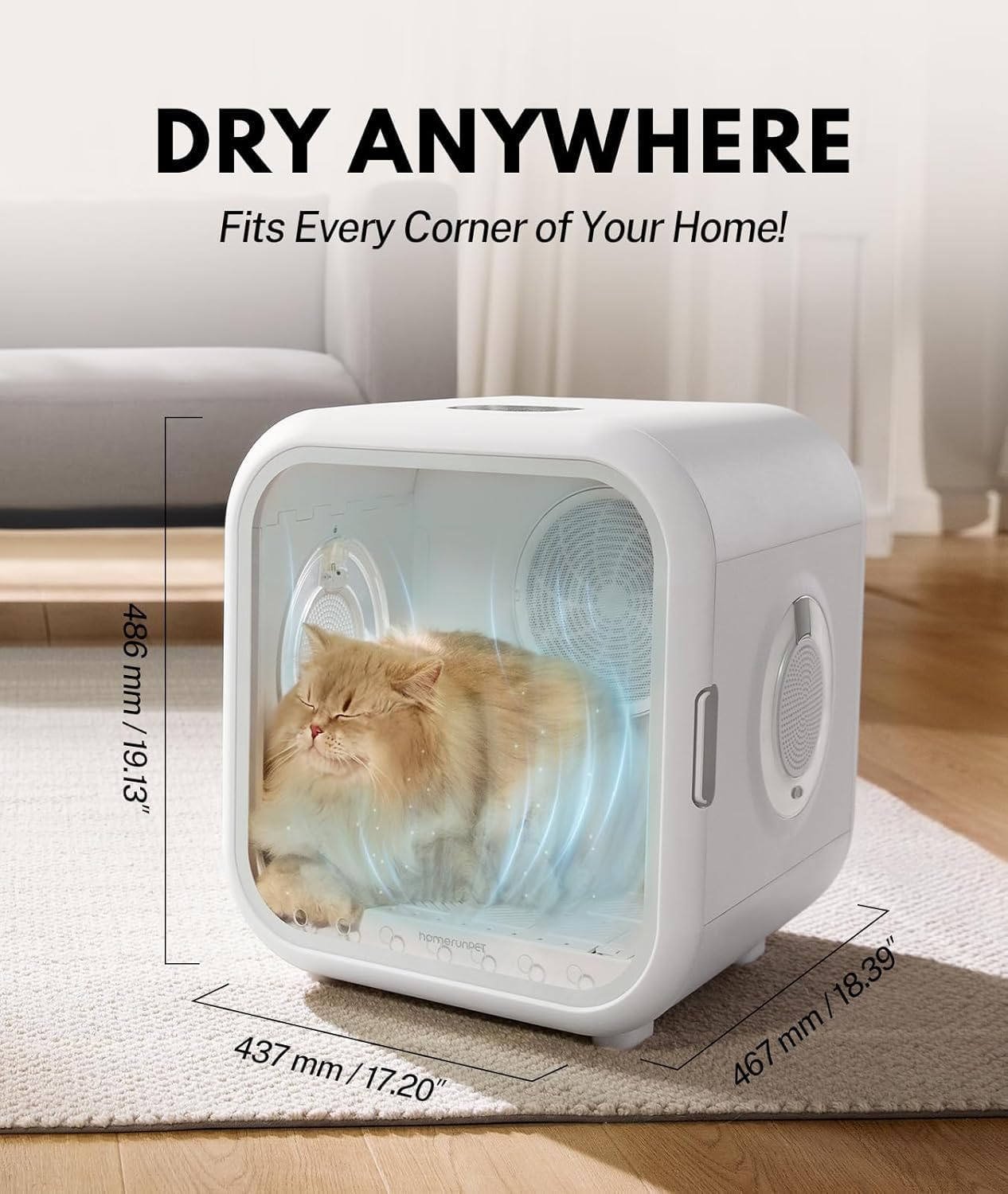 Pet dryer with a cat inside, labeled 'Dry Anywhere Fits Every Corner of Your Home'.