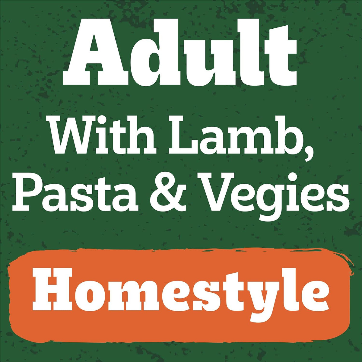 Text on a green background with 'Adult With Lamb, Pasta & Veggies Homestyle' written in white and orange.