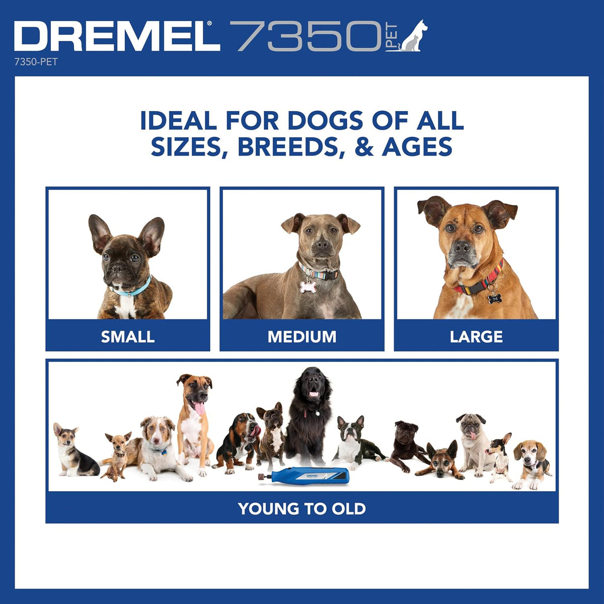Dremel 7350-PET product advertisement with dogs of various sizes and breeds.